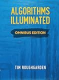 Algorithms Illuminated: Omnibus Edition