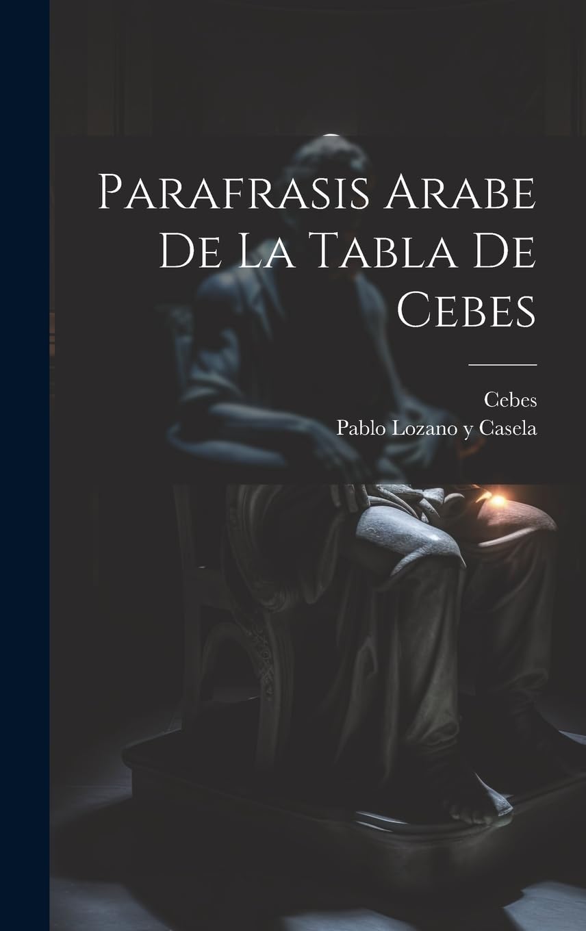 Parafrasis Arabe De La Tabla De Cebes