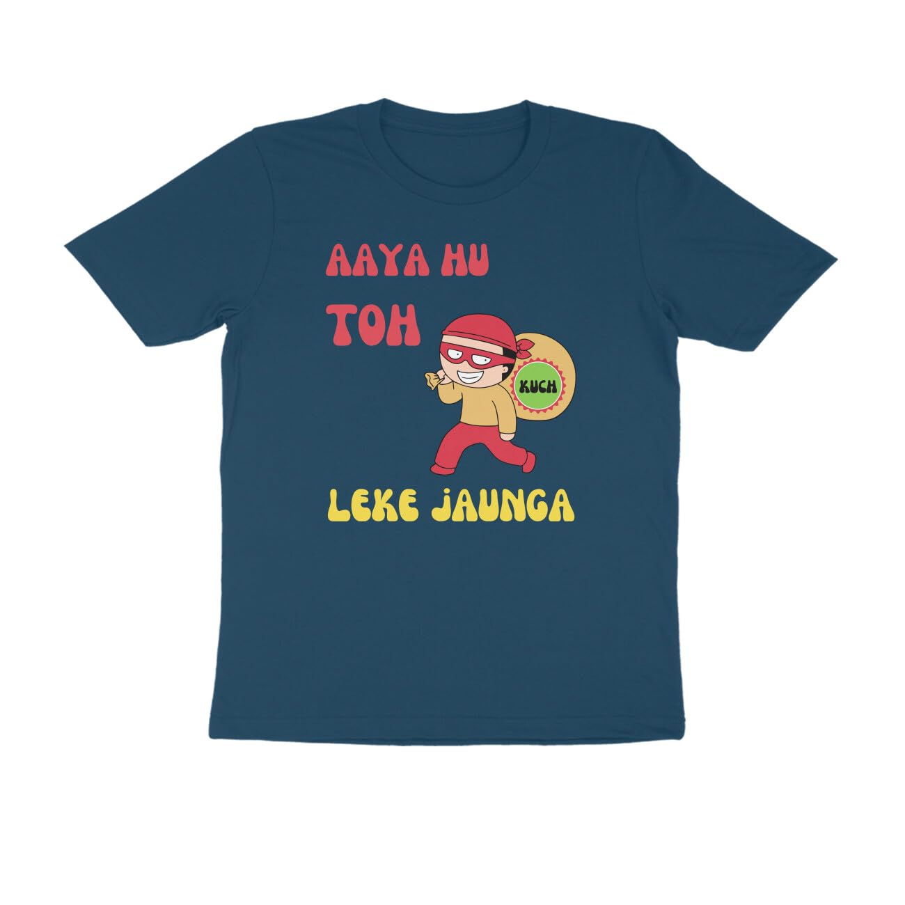 Bilkool-kuch-leke-jaunga-Cotton-Half-Sleeve-t-Shirt