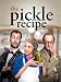 The Pickle Recipe
