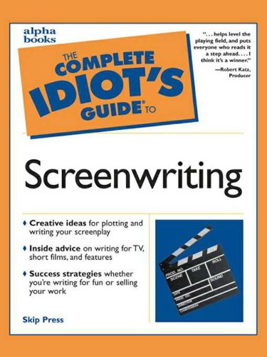 Cover of The Complete Idiot's Guide to Screenwriting