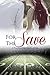 For the Save (Playing for Keeps Book 4)