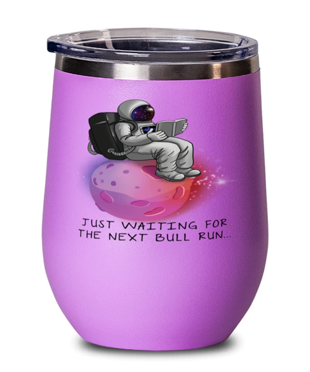 Amazon.com | Crypto Bull Run Just Waiting For The Next Crypto Bull Run,  Pink Stainless Steel Insulated Wine Glass With Lid, Unique Present Idea:  Wine Glasses