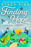 Finding Hope (A Nugget Romance Book 2)