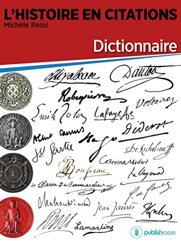 Amazon Com L Histoire En Citations Dictionnaire French Edition Ebook Ressi Michele Kindle Store Amazon Com L Histoire En Citations Dictionnaire French Edition Ebook Ressi Michele Kindle Store