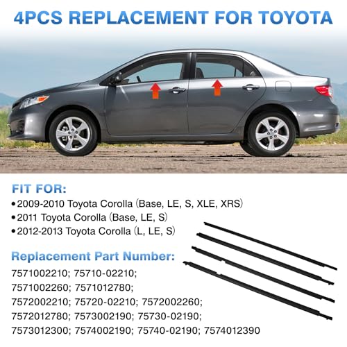 Image of TOP-MAX WeatherStrip Window Molding Trim Seal Belt Replacement for Toyota Corolla 2009 2010 2011 2012 2013, 4pcs Black Window Weather Stripping Replaces#75710-02210, 7571002260, 7571012780