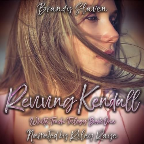 Reviving Kendall Audiolivro Por Brandy Slaven capa