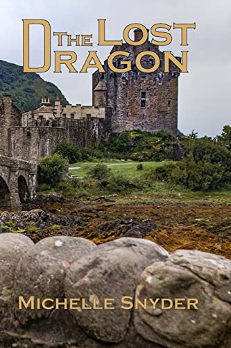 The Lost Dragon: A Tale of Three Kingdoms Book Three