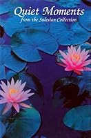 Quiet Moments: From the Salesian Collection B000ASH7SK Book Cover