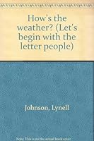 How's the weather? (Let's begin with the letter people) 0766508145 Book Cover