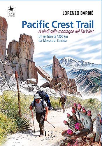  Pacific Crest Trail. A piedi sulle montagne del Far West
