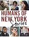 Humans of New York: Stories