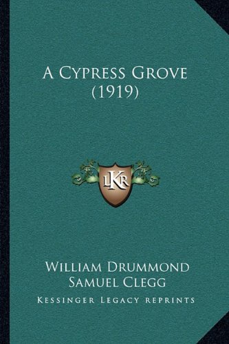 A Cypress Grove (1919)