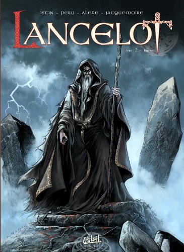Lancelot T02: Iweret Lancelot T02: Iweret