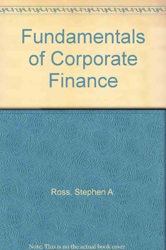 Amazon.com: Fundamentals of Corporate Finance: 9780256118988: Ross ...