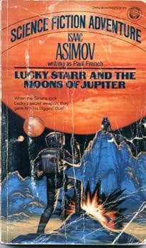 The Moons of Jupiter - Book #5 of the Lucky Starr