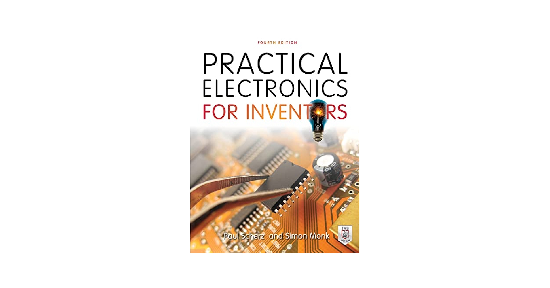 Fhhh Practical Electronics for Inven Practical Electronics for Inventors - Scherz, Paul; Monk
