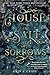 House of Salt and Sorrows (Sisters of the Salt)
