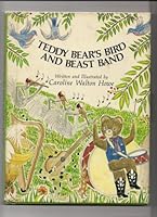 Teddy Bear's Bird and Beast Band 0671961160 Book Cover