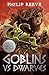Goblins Vs Dwarves (NE)