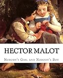 Nobody's Girl and Nobody's Boy