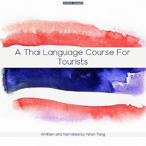A Thai Language Course for Tourists by Niran Tang episode artwork