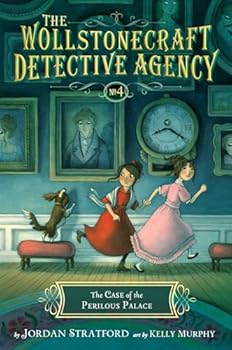 Hardcover The Case of the Perilous Palace (The Wollstonecraft Detective Agency, Book 4) Book