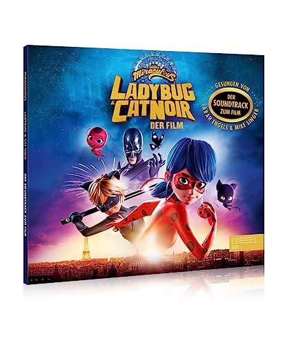 Miraculous: Ladybug & Cat Noir - Der Original Soundtrack zum Kinofilm