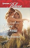 Big Sky Seduction (Harlequin Blaze Book 893)
