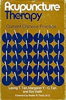 Acupuncture therapy; current Chinese practice 0877220255 Book Cover