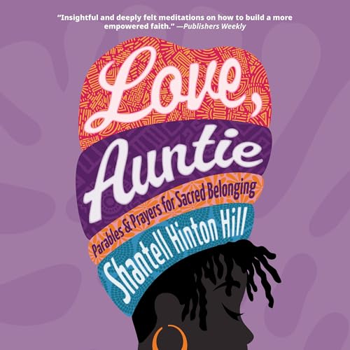 Love, Auntie -- Shantell Hinton Hill
