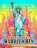 Bekannte Wahrzeichen Malbuch: Wunder der Welt Ausmalbilder mit kreativen und erstaunlichen Illustrationen Geschenkidee für Kinder Teenager Jungen und Mädchen zur Linderung von Ängsten