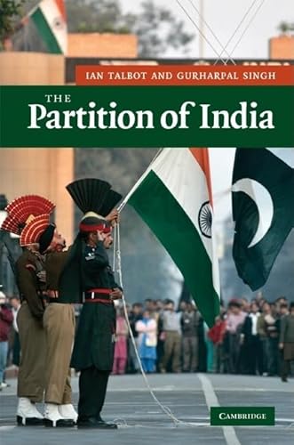 The Partition of India (New Approaches to Asian History, Series Number 4)