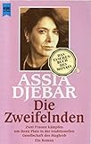 Die Zweifelnden (Heyne Allgemeine Reihe (01)) - Assia Djebar 