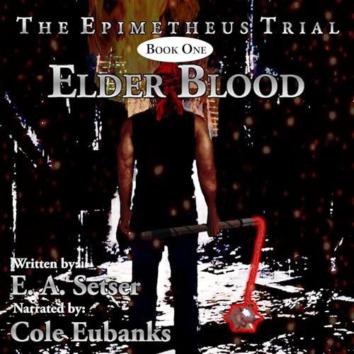 Elder Blood by E. A. Setser episode artwork