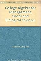 College Algebra for Management, Social and Biological Sciences 0697216705 Book Cover