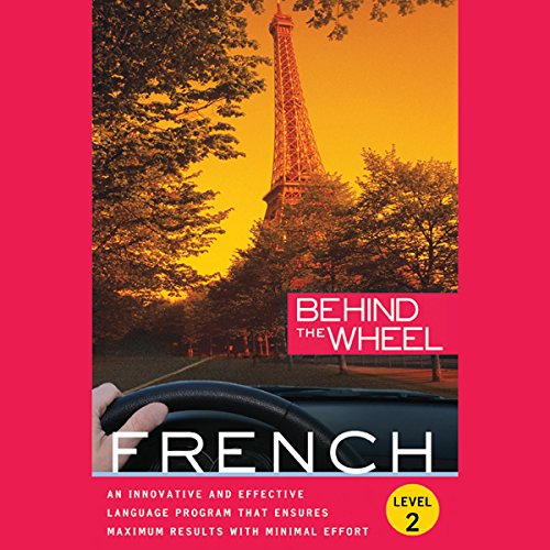 Amazon.co.jp Behind the Wheel French 2 (Audible Audio Edition