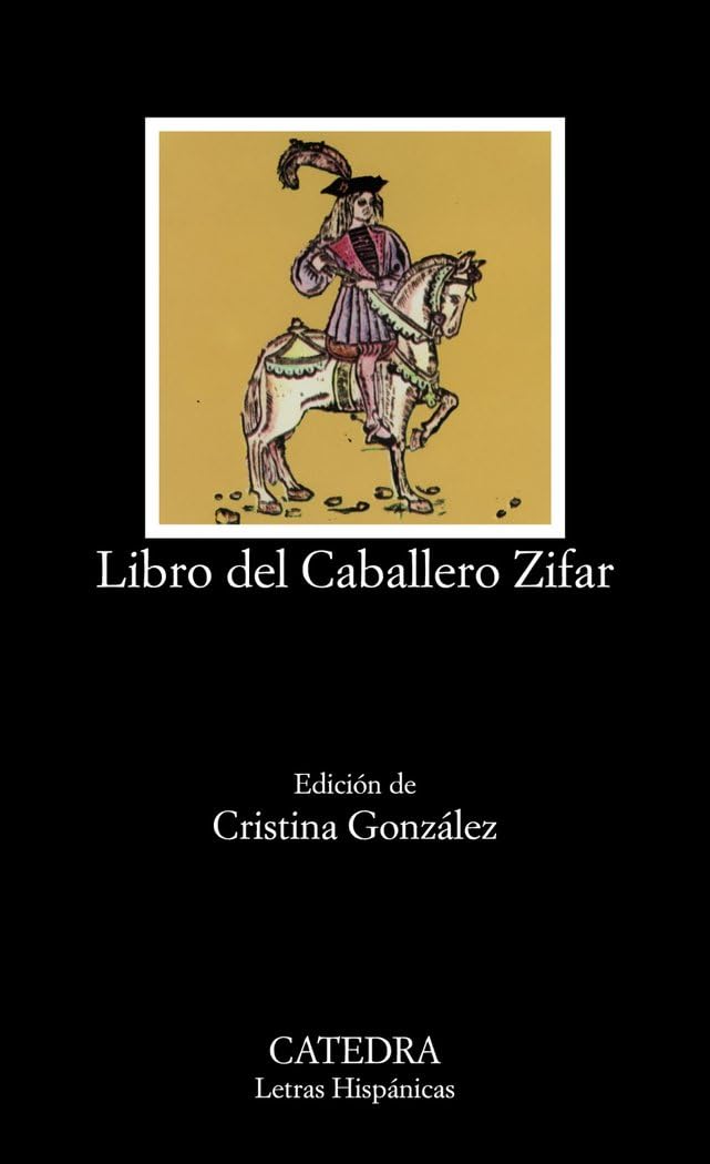 Libro del Caballero Zifar: 191 (Letras Hispanicas)