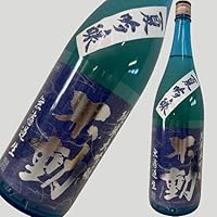 不動 夏吟醸 純米吟醸 無濾過生酒 1800ml