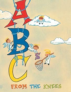 Paperback ABC's from the Knees Book