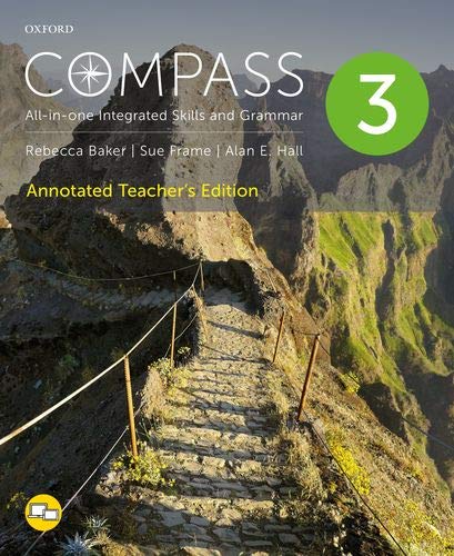Compass 3, All-in-one Integrated Skills and Grammar Annotated Teacher's ...