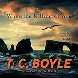 When the Killing's Done: A Novel