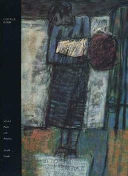 Paperback Little bird: Selected poems and paintings Book