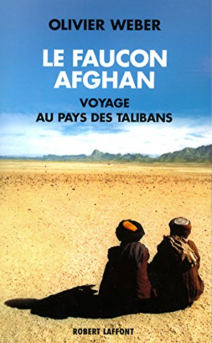Télécharger Le faucon afghan (Hors collection) Livre eBook France