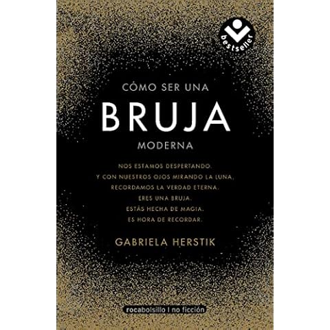 Cómo ser una bruja moderna / Inner Witch. A Modern Guide to the Ancient Craft (Spanish Edition) Cover