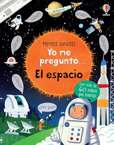 Yo me pregunto... El espacio [Spanish] 1474930476 Book Cover