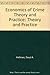 Economics of Crime Theory and Practice: Theory and Practice