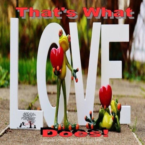 That's What Love Does (Bright)