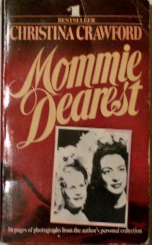 Mommie Dearest by Christina Crawford (1979-11-01) B01FGL184Y Book Cover