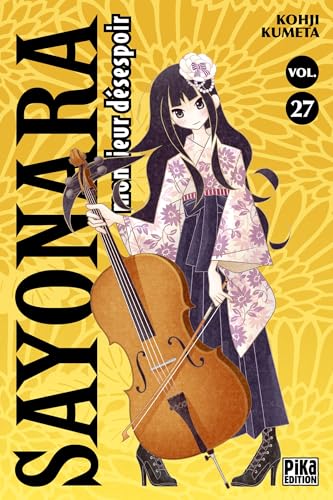Sayonara Monsieur Désespoir — Tome 27